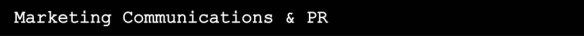 Marketing Communications & PR